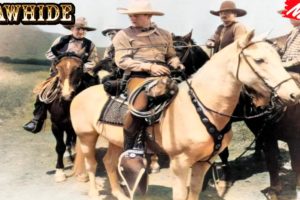 Rawhide 2023 - Compilation 64 - Best Western Cowboy Full HD TV Show