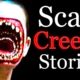 SCARY TRUE HORROR STORIES - Compilation Story