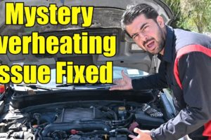 If You Can't Find the Source of Your Overheating Issue Watch This Video