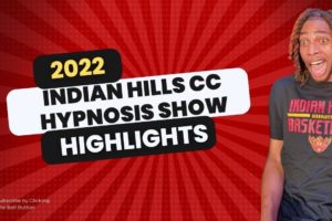 Indian Hills CC - Ottumwa 2022 Hypnosis Show Highlights