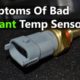 Most Common Symptoms of Bad Engine Coolant Temperature Sensor | Signs of failing ECT sensor