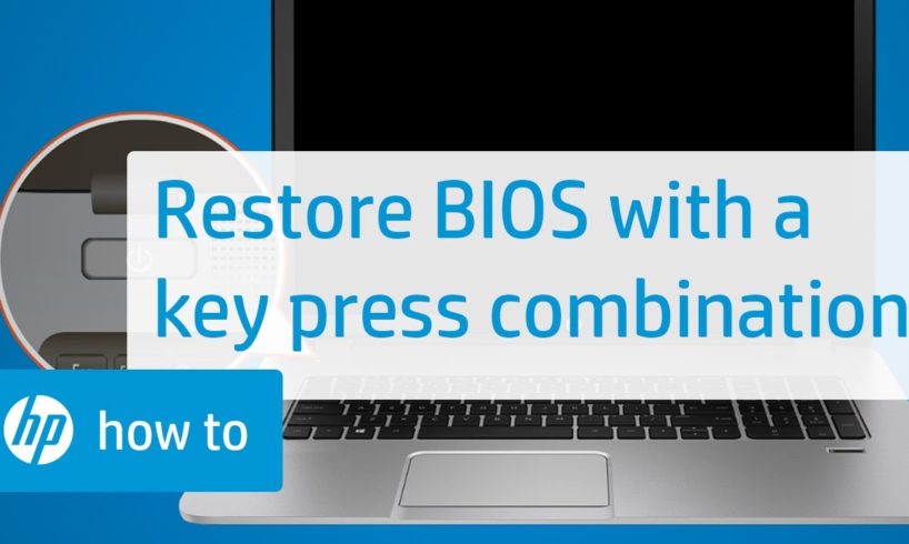 Restore the BIOS on HP Computers with a Key Press Combination | HP Computers | HP Support