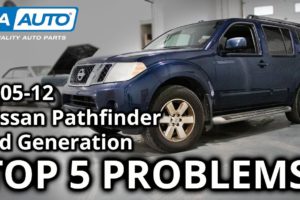Top 5 Problems Nissan Pathfinder SUV 3rd Generation 2005-2012