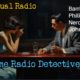 November Detective Compilation Grab Bag With The OTR Visual Radio Johnny Dollar And More