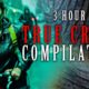 3 HOUR TRUE CRIME COMPILATION - 11 Disturbing Cases | True Crime Documentary #7