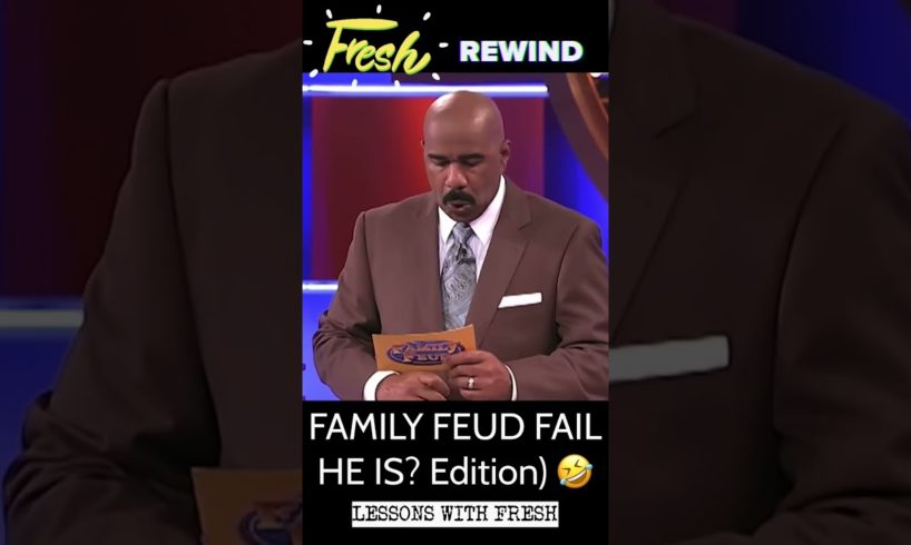 FAMILY FEUD FAIL 🤣(HE IS? Edition) FRESH REWIND👊 #comedy #fail #funny