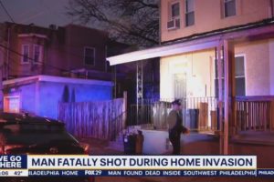 Man fatally shot during home invasion in West Philadelphia