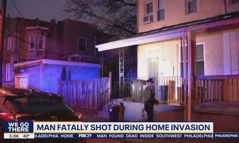 Man fatally shot during home invasion in West Philadelphia