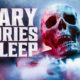 Over 2 Hours of True Scary Stories to Take You Away