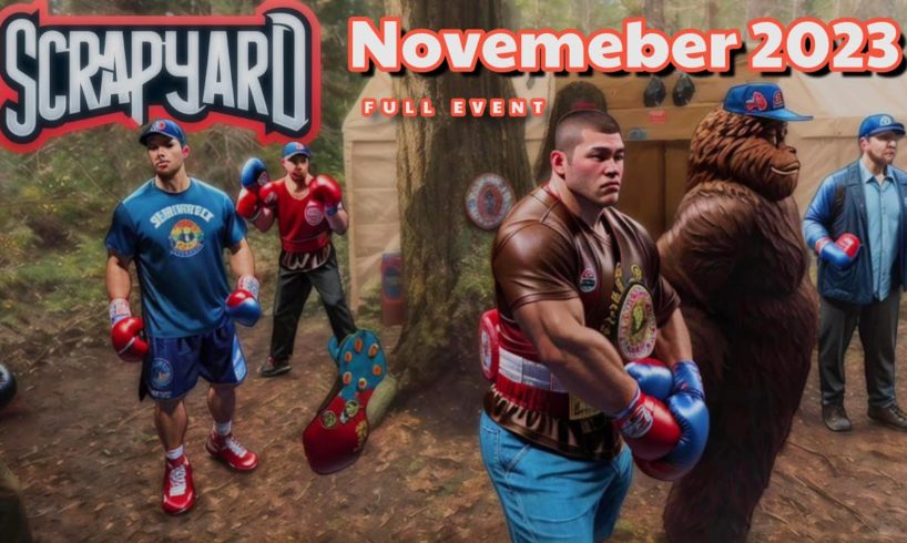 SCRAPYARD | November 2023 Full Event