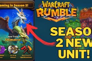 SEASON TWO'S NEWEST UNIT IS AWESOME!!! A First Glance at Warcraft Rumble's Newest Unit, Chimaera!!!