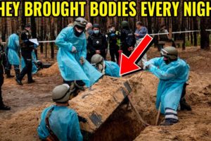 Scariest Recent Discoveries | Mass Graves Found In Ukraine