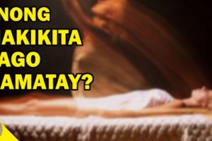 ANO ANG PAKIRAMDAM NG TAO BAGO MAMATAY? (Near-death Experience Tagalog Documentary)