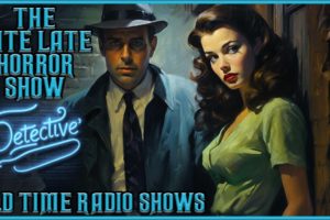 Detective Compilation / A Best of Galoot & Gams / Old Time Radio Shows / All Night Long