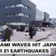 First Tsunami Waves Hit Japan After 7.6 Magnitude Earthquake