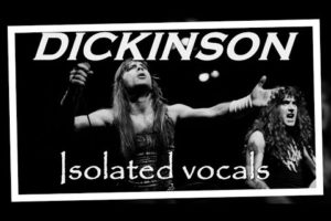 IRON MAIDEN - BRUCE DICKINSON - Isolated Vocals COMPILATION