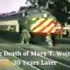 Mary T. Wojtyla: 30 Years Later