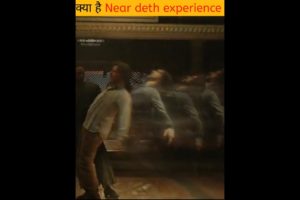 what's is near deth experience मृत्यु के निकट का अनुभव क्या है #facts #viral #neardeathexperiences