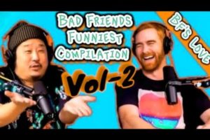 Bad friends funniest moments compilation Bobby Lee and Andrew Santino Vol-2