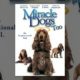 Miracle Dogs Too