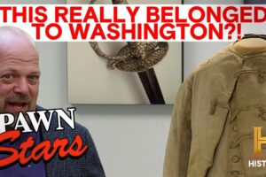 Pawn Stars: 11 Ultra RARE & VALUABLE George Washington Treasures