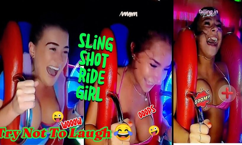 slingshot ride | slingshot ride girl 🤪😋 funny video 😹 slingshot bra 😂 slingshot meme part #40