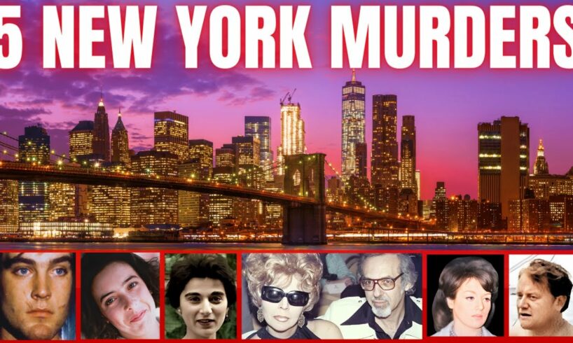 5 New York True Crime Cases Compilation