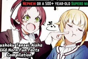 A Compilation of 'Mushoku Tensei' Fun Facts Shorts: Aisha & Norn Edition