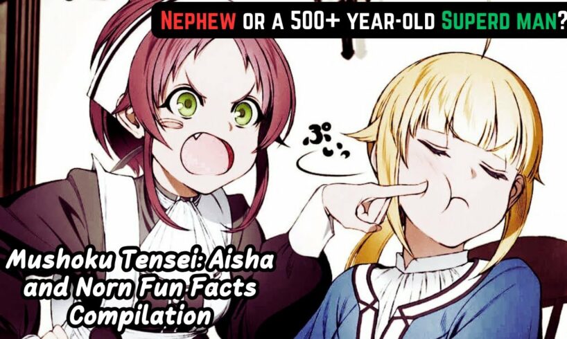 A Compilation of 'Mushoku Tensei' Fun Facts Shorts: Aisha & Norn Edition
