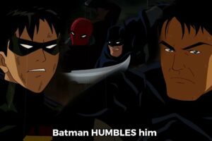 Batman HUMBLES Redhood For Being Angry About Dying