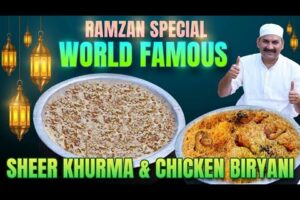 Chicken Biryani & Sheer Kurma | Eid Special Recipe | शीर खुरमा बनाने का तरीका |Famous Dessert Recipe