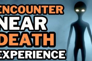 Near death experience,  The story of a man who had a brief encounter with other beings