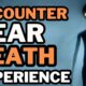 Near death experience,  The story of a man who had a brief encounter with other beings