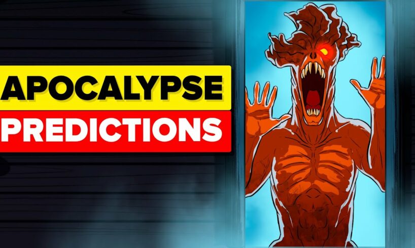 Terrifying Apocalyptic Predictions You Won't Survive (Compilation)