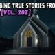 3 Disturbing True Stories From Reddit | Vol. 202