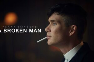 A Broken Man | Peaky Blinders