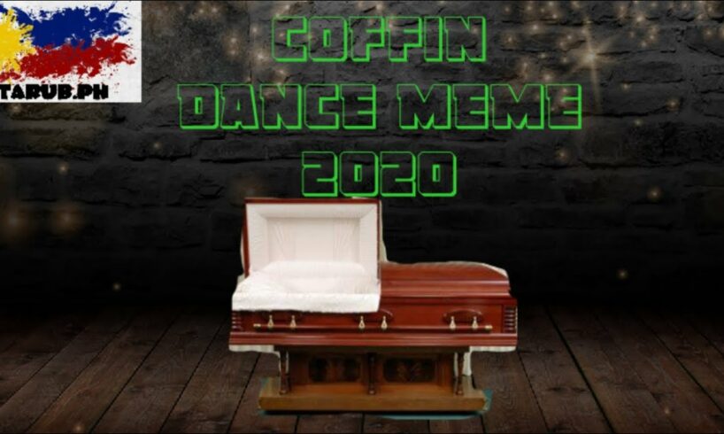 Coffin dance compilation meme 2020| near death