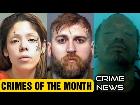 Crime News: February 2024 - CRIMES OF THE MONTH (True Crime Compilation)