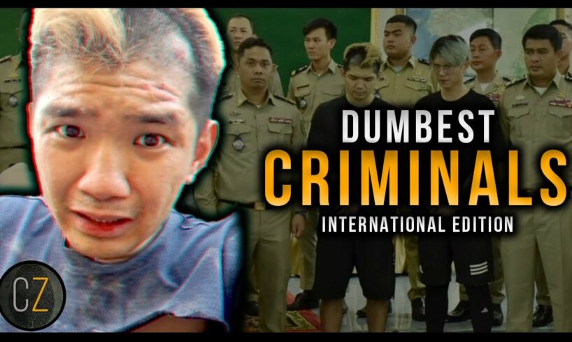 Dumbest Criminals Int'l: Jan-Mar 2024 (Crimes Of The Week Compilation)