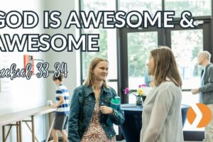 God Is Awesome & Awesome - Sunday Worship 4/28/24