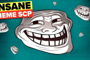 Most Insane Meme SCPs That Will Make You Laugh To Death (Compilation)