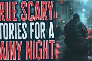 Nearly 5 Hours of True Scary Stories with Rain Sound Effects - Black Screen Horror Compilation