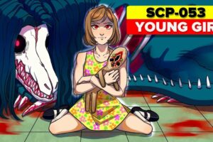 SCP-053 - Young Girl (Compilation)