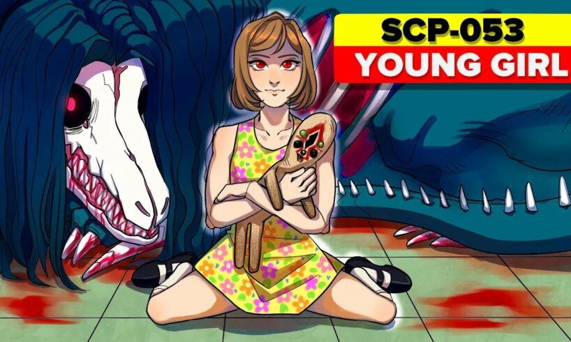 SCP-053 - Young Girl (Compilation)
