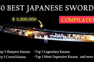 Best Japanese Swords Compilation / 50 Total Swords, History