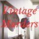 ‘Three Sinister & Mystifying Murders. Compilation Episode’