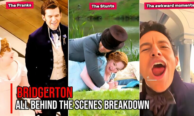 Bridgerton all Epic Behind the Scenes Moments Compilation
