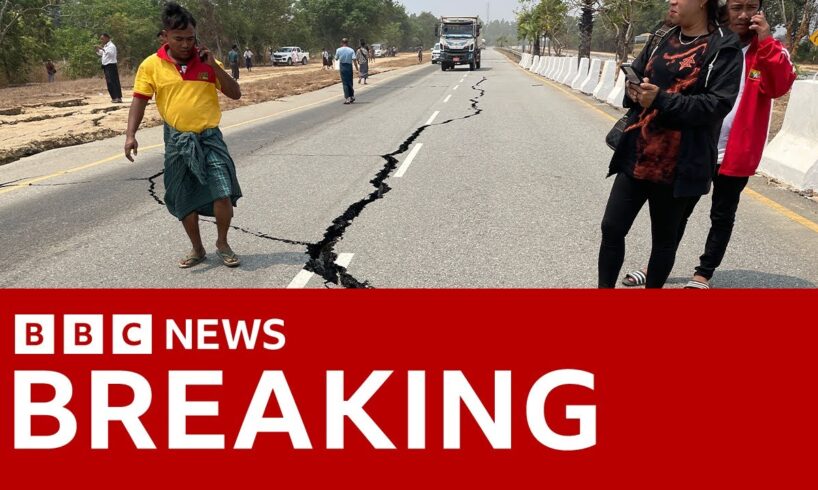 Magnitude 7.7 earthquake hits Myanmar with damage reported in Bangkok | BBC News