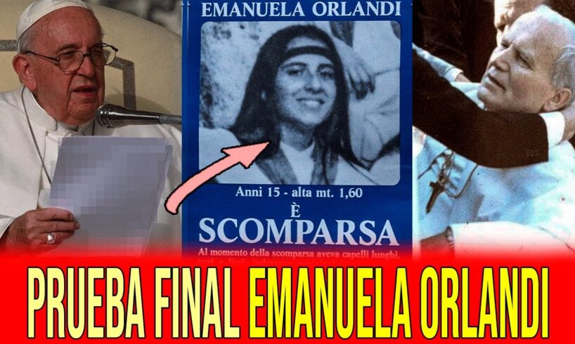 CONFESIÓN FINAL DE LA MUERTE DE EMANUELA ORLANDI POR PAPA FRANCISCO Y DISPARO JUAN PABLO II