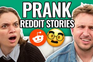 Get PRANKED | Reading Reddit Stories